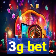 3g bet